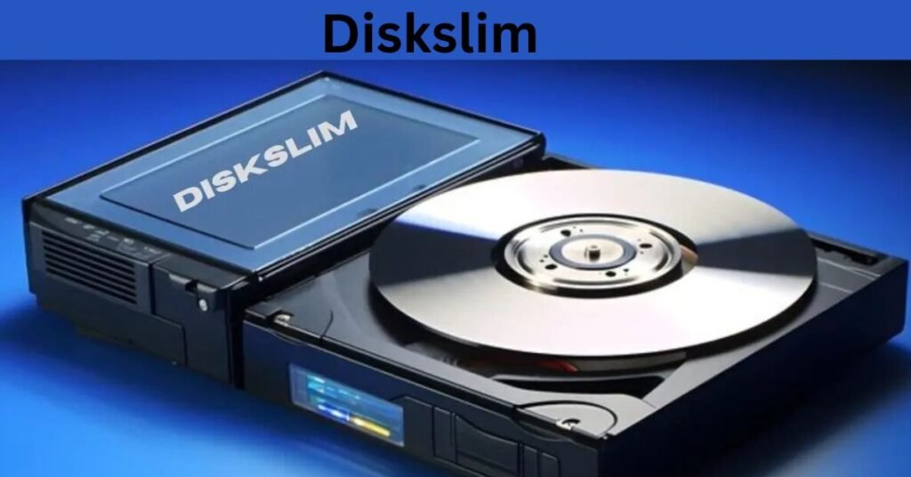 Diskslim